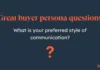40 Best Buyer Persona Questions I’d Ask During Customer Interviews
