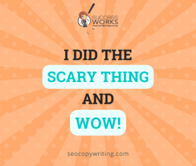 i-did-the-scary-thing,-and-wow!