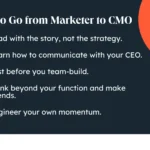 how to go from marketer to cmo 5 tactics that actually catapulted my career progression